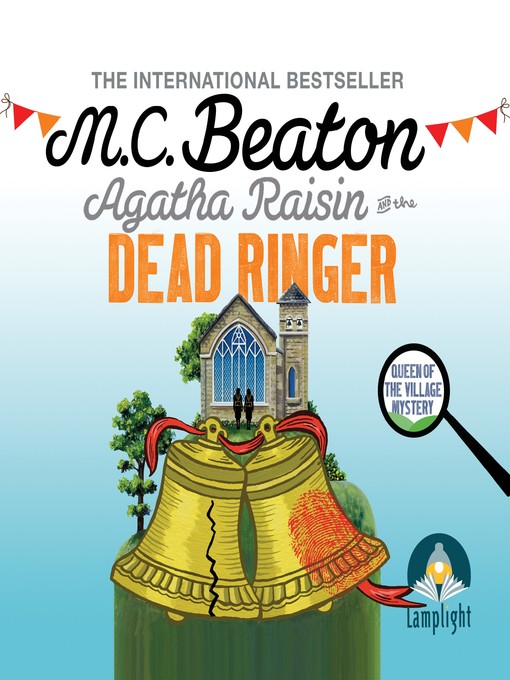 Title details for Agatha Raisin and the Dead Ringer by M.C. Beaton - Available